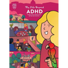 My Life Beyond ADHD: A Mayo Clinic Patient Story