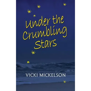 Under the Crumbling Stars