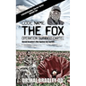 Code Name: THE FOX: Operation Durango Cartel
