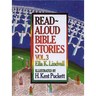 Read Aloud Bible Stories Volume 3: Volume 3