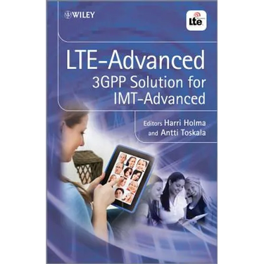 Lte Advanced: 3gpp Solution for Imt-Advanced