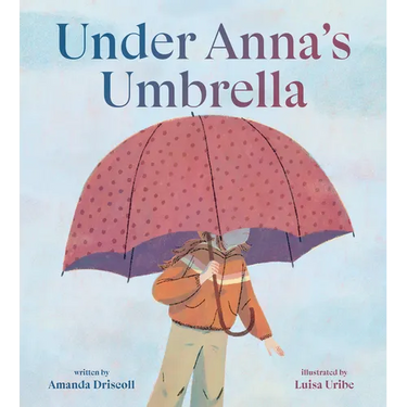 Under Anna's Umbrella