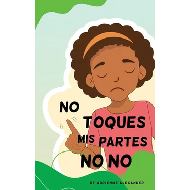 Don't Touch My No No Parts! - Female - Spanish