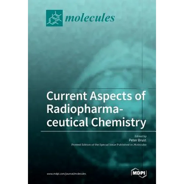 Current Aspects of Radiopharmaceutical Chemistry