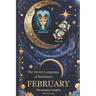 The Secret Language of Birthdays: February Profiles: Personality Insights