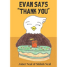 Evan Says Thank You