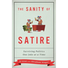 The Sanity of Satire: Surviving Politics One Joke at a Time