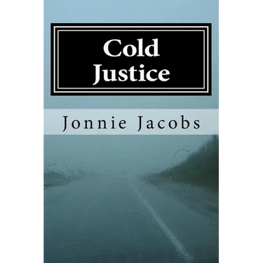 Cold Justice: A Kali O'Brien Novel of Legal Suspense