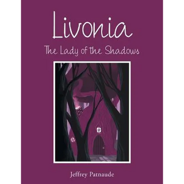 Livonia: The Lady of the Shadows