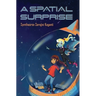 A Spatial Surprise