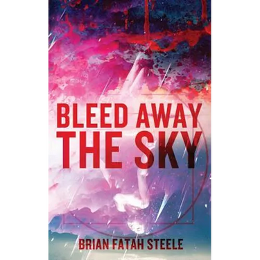 Bleed Away the Sky