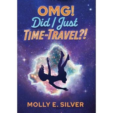 OMG! Did I Just Time-Travel?!