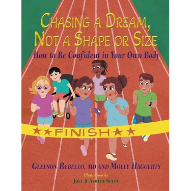 Chasing a Dream, Not a Shape or Size: How to Be Confident in Your Own Body