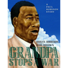 Grandpa Stops a War: A Paul Robeson Story