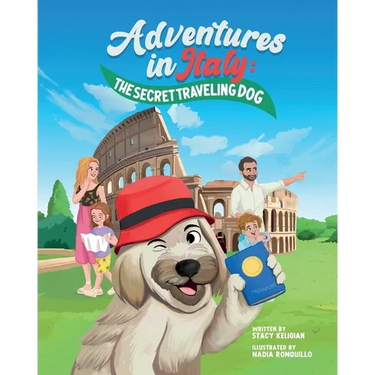 The Secret Traveling Dog: Adventures in Italy