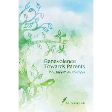 Benevolence Towards Parents