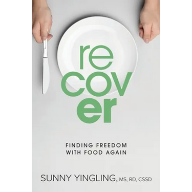 Recover: Finding Freedom with Food Again