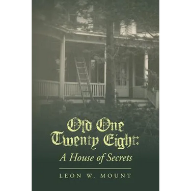 Old One Twenty Eight: A House of Secrets