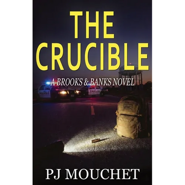 The Crucible: A Brooks & Banks Novel
