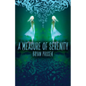 A Measure of Serenity