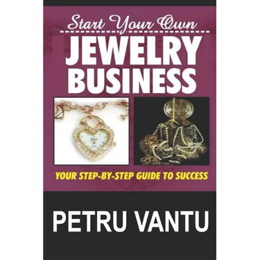 Start Your Own Jewelry Business: Your Step-By-Step Guide To Success