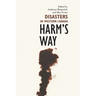 Harm's Way: Disasters in Western Canada