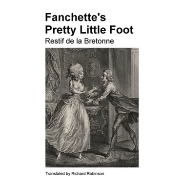 Fanchette's Pretty Little Foot: The French Orphan Girl