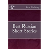 Best Russian Short Stories