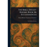 The Bible, Douay-Rheims, Book 26: Ecclesiasticus