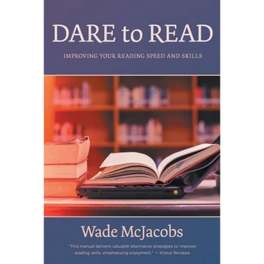 Dare to Read: Improving Your Reading Speed and Skills