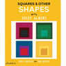 Squares & Other Shapes: With Josef Albers