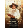 The Daughter of Shiloh: Volume 3