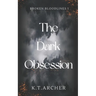 The Dark Obsession