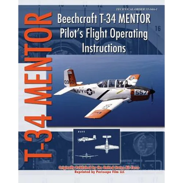 Beechcraft T-34 Mentor Pilot's Flight Operating Instructions