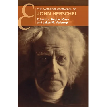 The Cambridge Companion to John Herschel