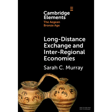 Long-Distance Exchange and Inter-Regional Economies