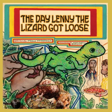 The Day Lenny the Lizard Got Loose