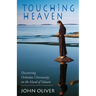 Touching Heaven: Discovering Orthodox Christianity on the Island of Valaam