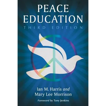 Peace Education, 3d ed.