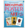 Broadway Poster Art: 1945-1969