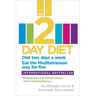 The 2-Day Diet: Diet two days a week. Eat the Mediterranean way for five.