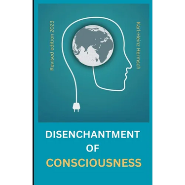 The disenchantment of consciousness