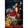 To the Thug I Loved Before