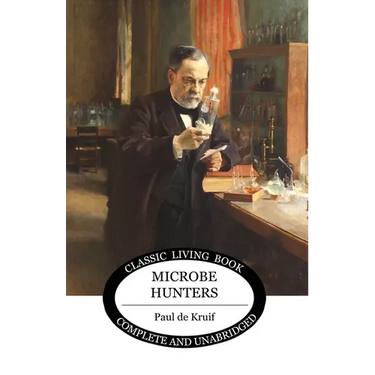 Microbe Hunters