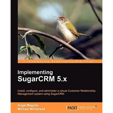 Implementing Sugarcrm 5.X