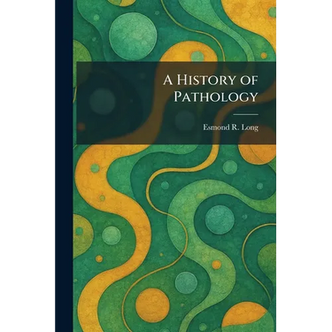 A History of Pathology