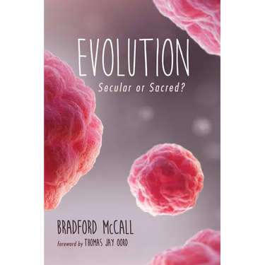 Evolution: Secular or Sacred?