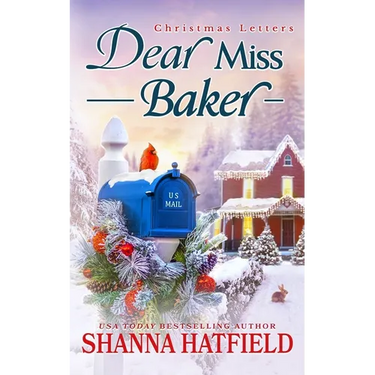 Dear Miss Baker: A Sweet Small-Town Holiday Romance