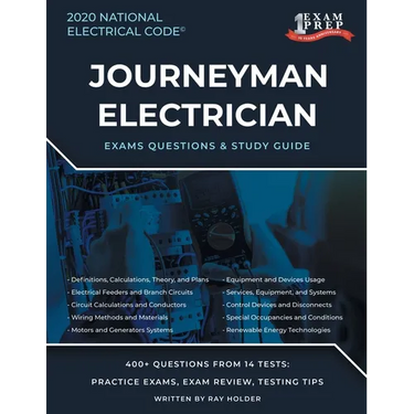 Washington 2020 Journeyman Electrician Exam Questions and Study Guide: 400+ Questions for study on the National Electrical Code