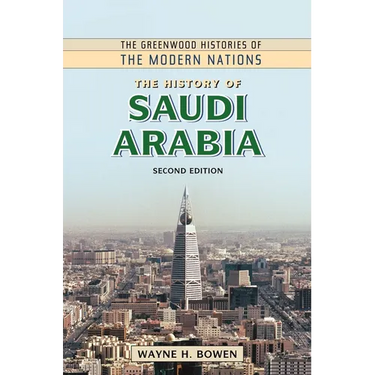 The History of Saudi Arabia